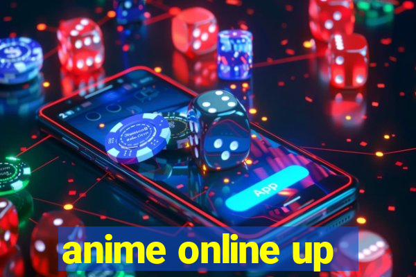 anime online up